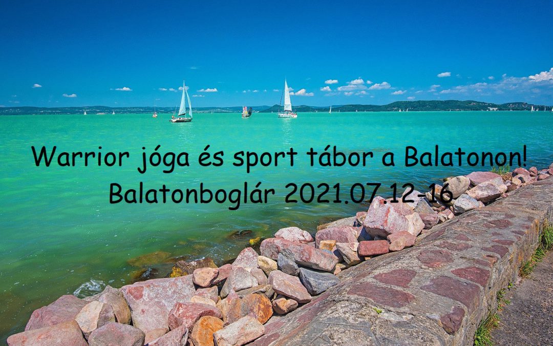 Balatonboglár nyári tábor 2021